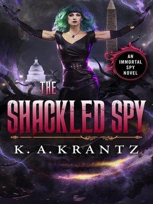 cover image of The Shackled Spy